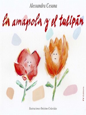 cover image of La Amapola y el Tulipán